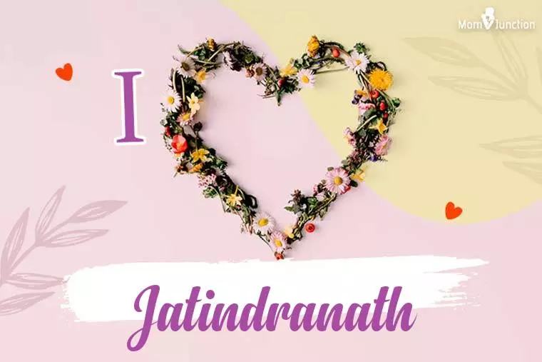 I Love Jatindranath Wallpaper