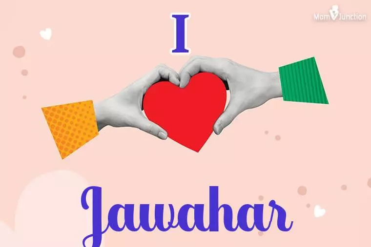 I Love Jawahar Wallpaper