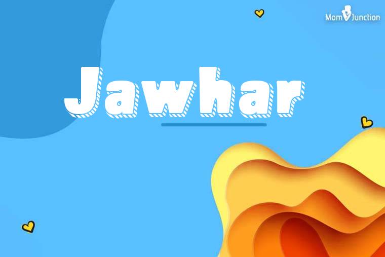 Jawhar 3D Wallpaper
