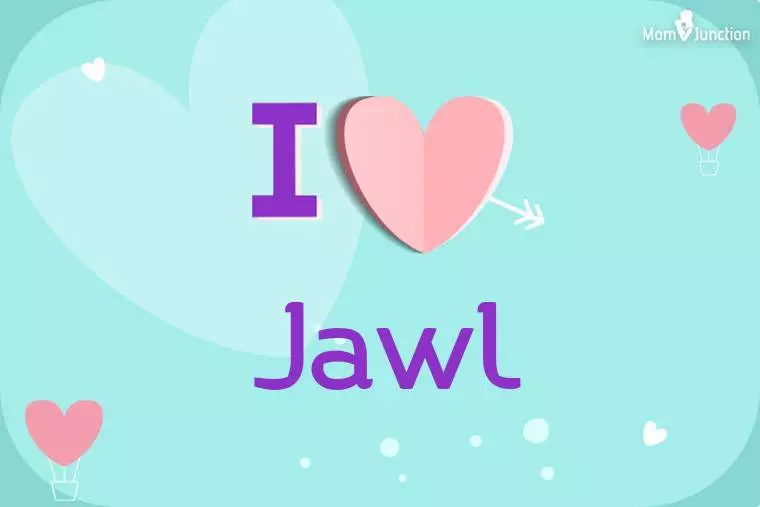 I Love Jawl Wallpaper