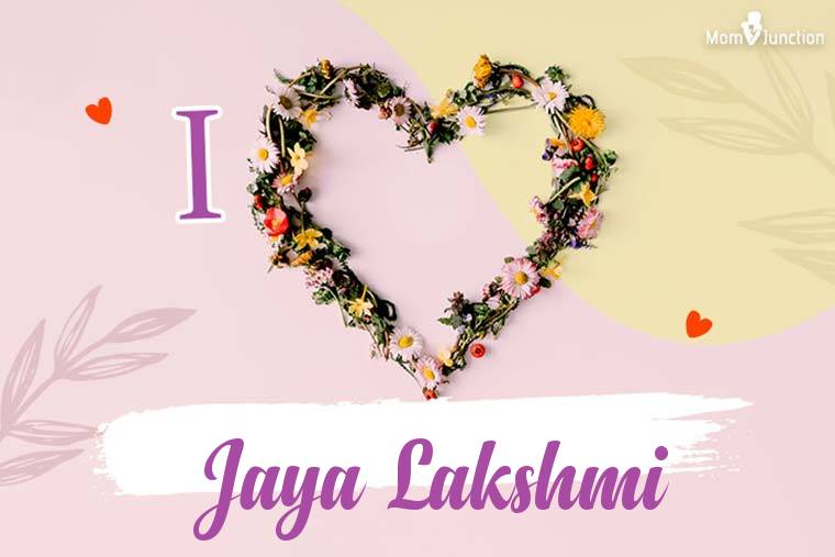 I Love Jaya Lakshmi Wallpaper