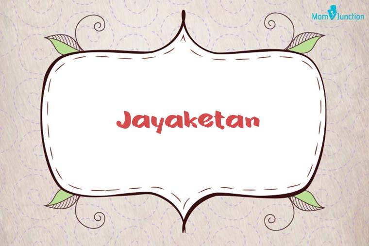 Jayaketan Stylish Wallpaper