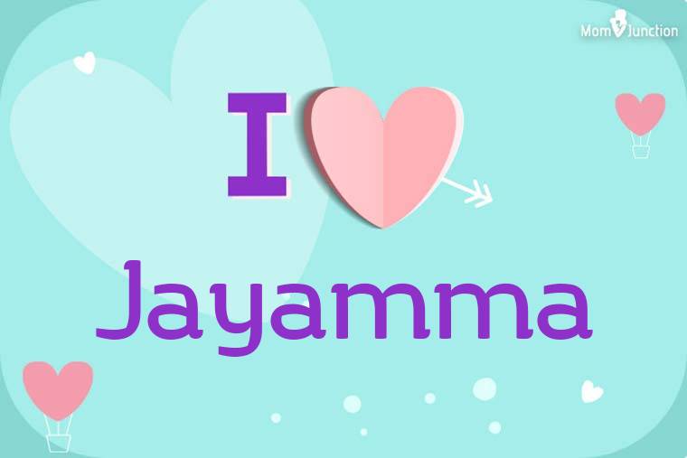 I Love Jayamma Wallpaper