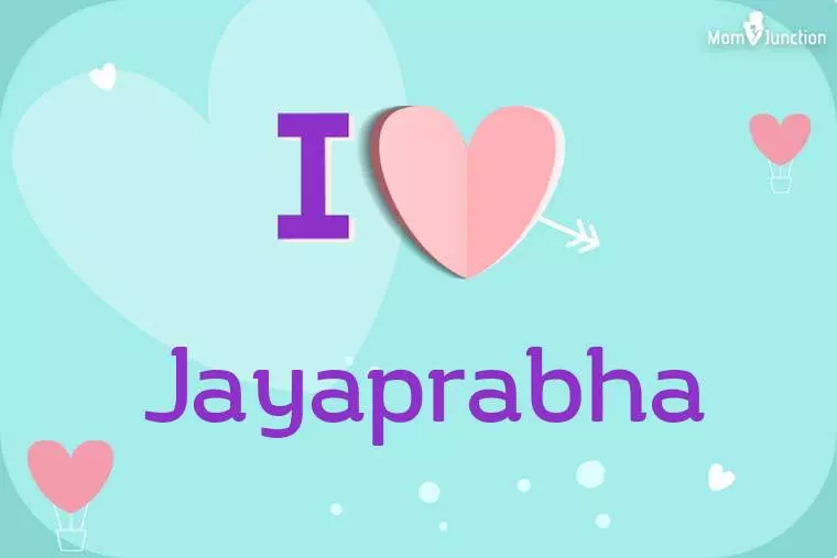 I Love Jayaprabha Wallpaper