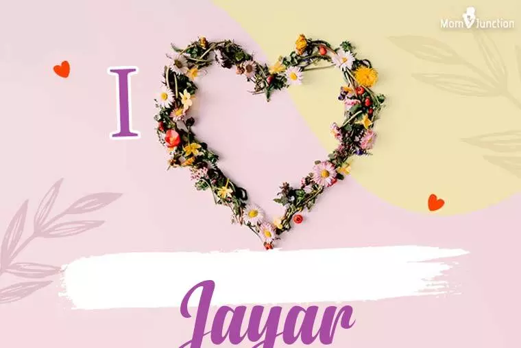 I Love Jayar Wallpaper