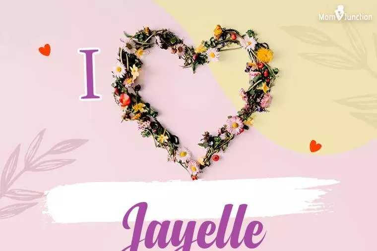 I Love Jayelle Wallpaper