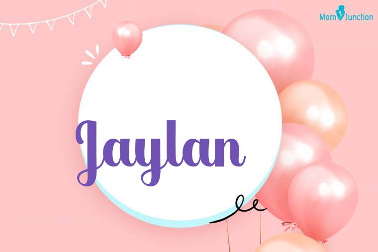 Jaylan Birthday Wallpaper