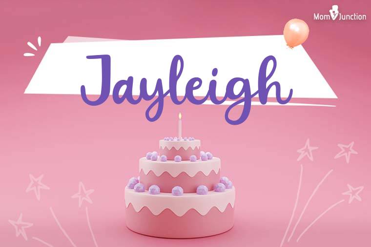 Jayleigh Birthday Wallpaper