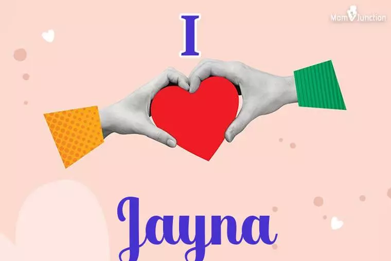 I Love Jayna Wallpaper
