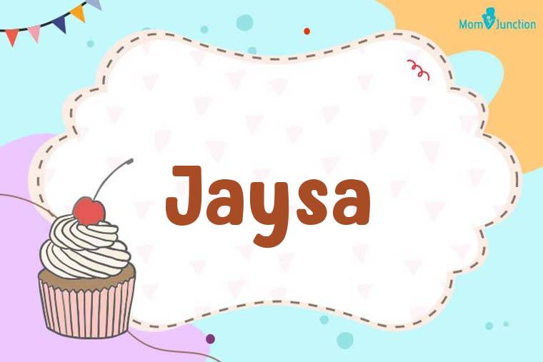 Jaysa Birthday Wallpaper