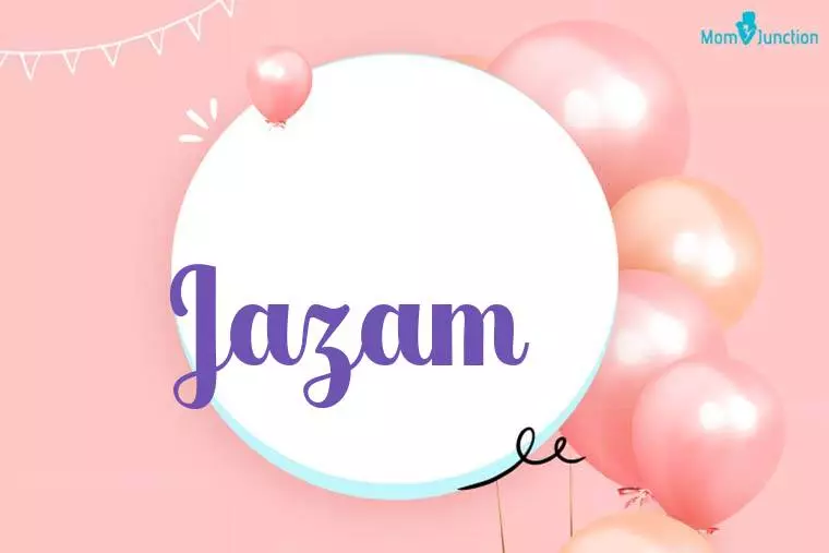 Jazam Birthday Wallpaper