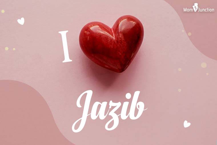 I Love Jazib Wallpaper