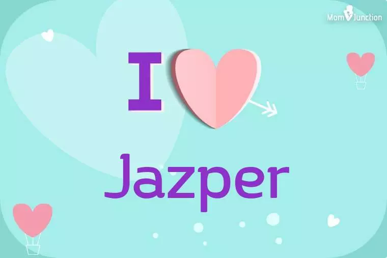 I Love Jazper Wallpaper