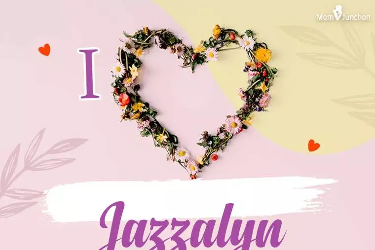 I Love Jazzalyn Wallpaper