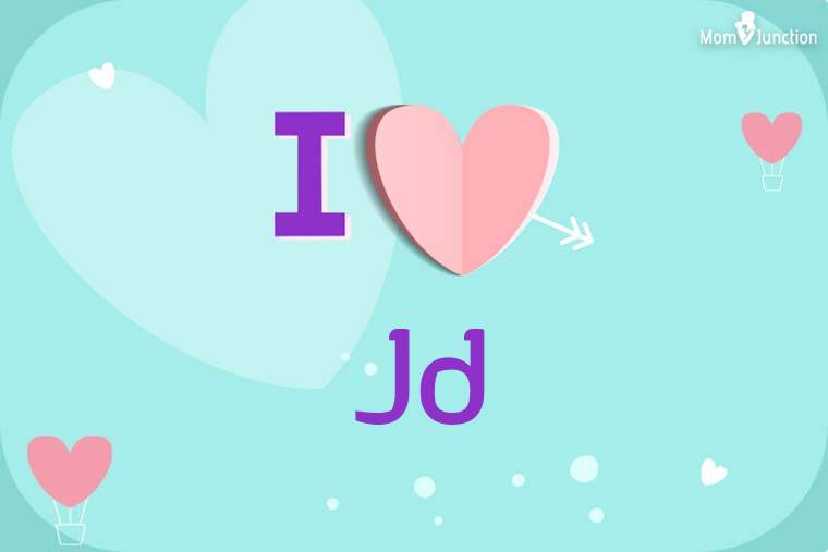 I Love Jd Wallpaper