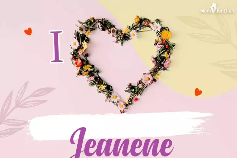 I Love Jeanene Wallpaper