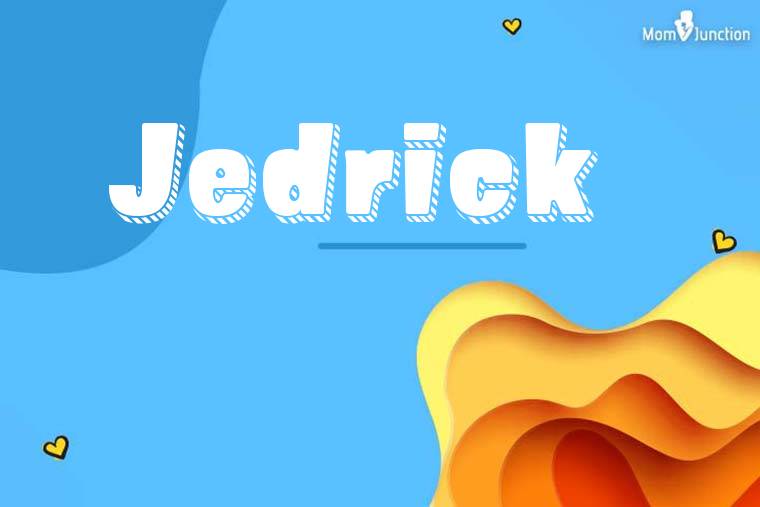 Jedrick 3D Wallpaper