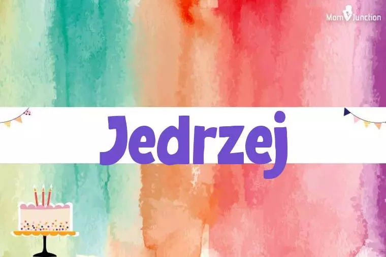 Jedrzej Birthday Wallpaper