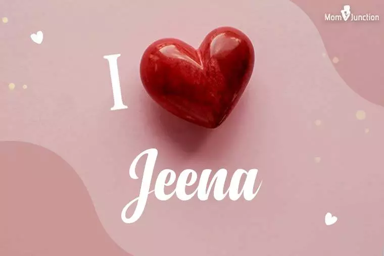I Love Jeena Wallpaper