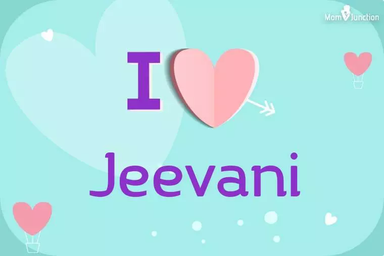 I Love Jeevani Wallpaper