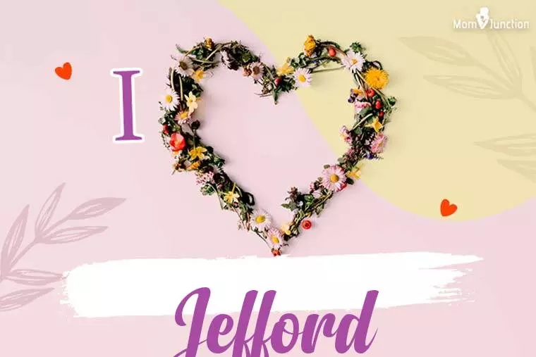 I Love Jefford Wallpaper