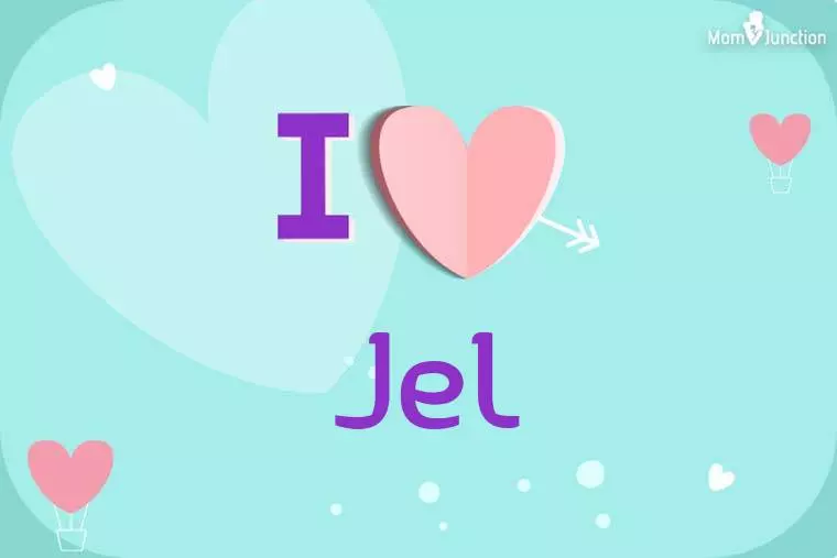 I Love Jel Wallpaper