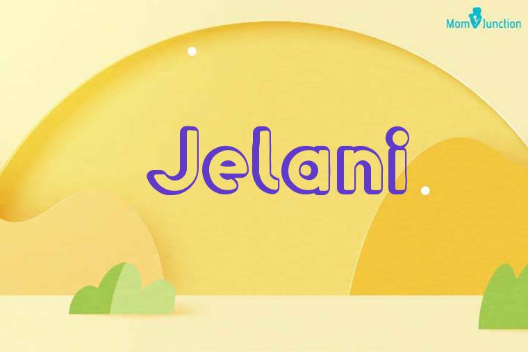 Jelani 3D Wallpaper