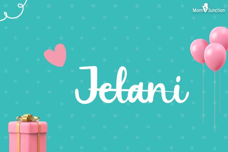 Jelani Birthday Wallpaper