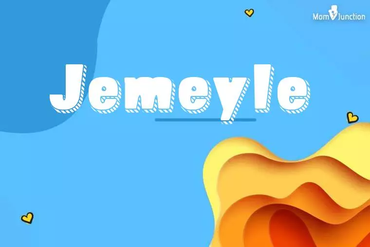 Jemeyle 3D Wallpaper