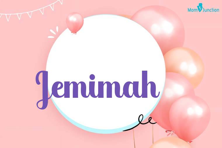 Jemimah Birthday Wallpaper