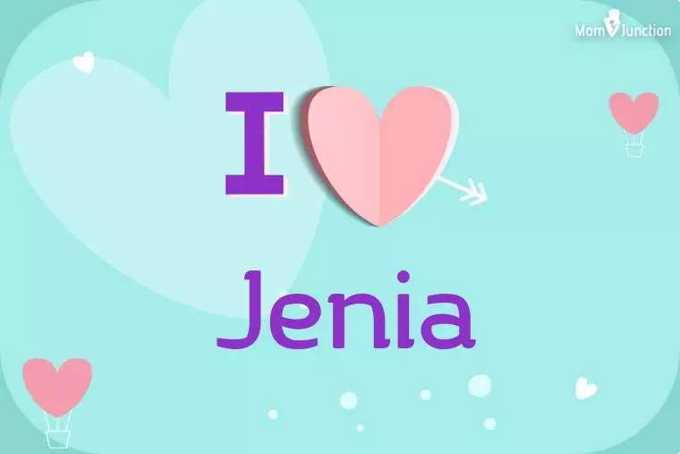 I Love Jenia Wallpaper