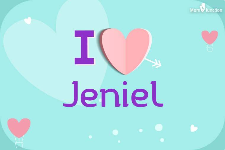 I Love Jeniel Wallpaper