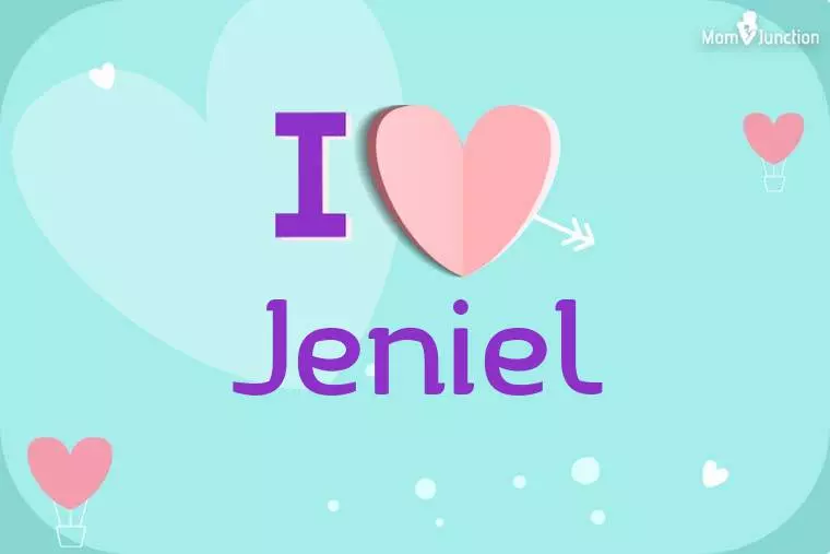 I Love Jeniel Wallpaper