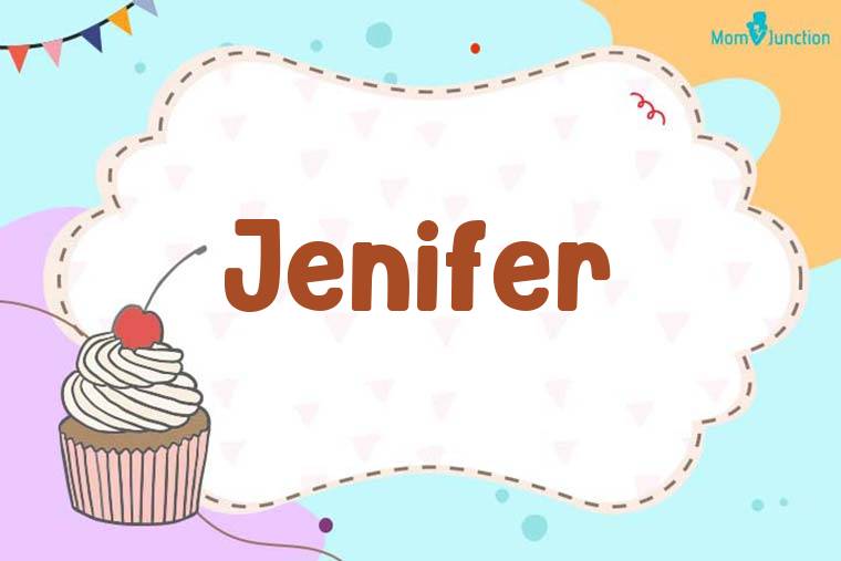 Jenifer Birthday Wallpaper