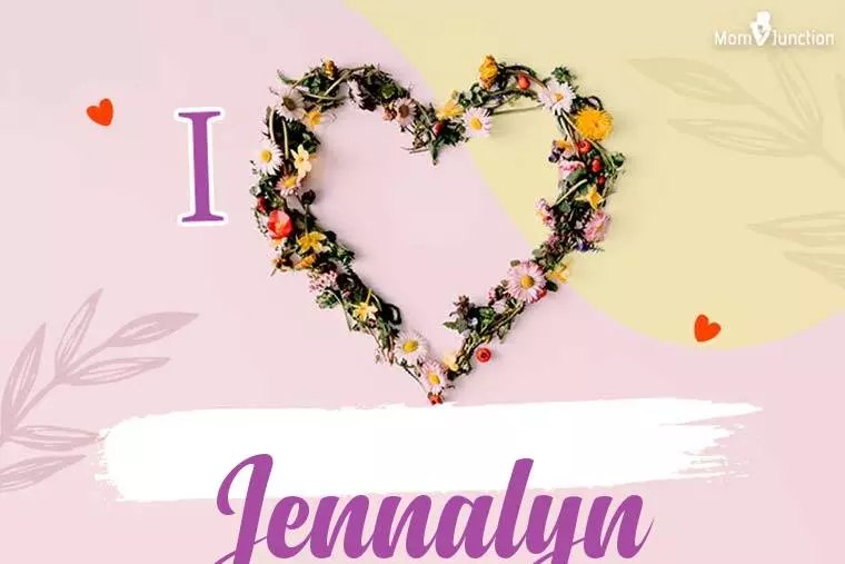 I Love Jennalyn Wallpaper