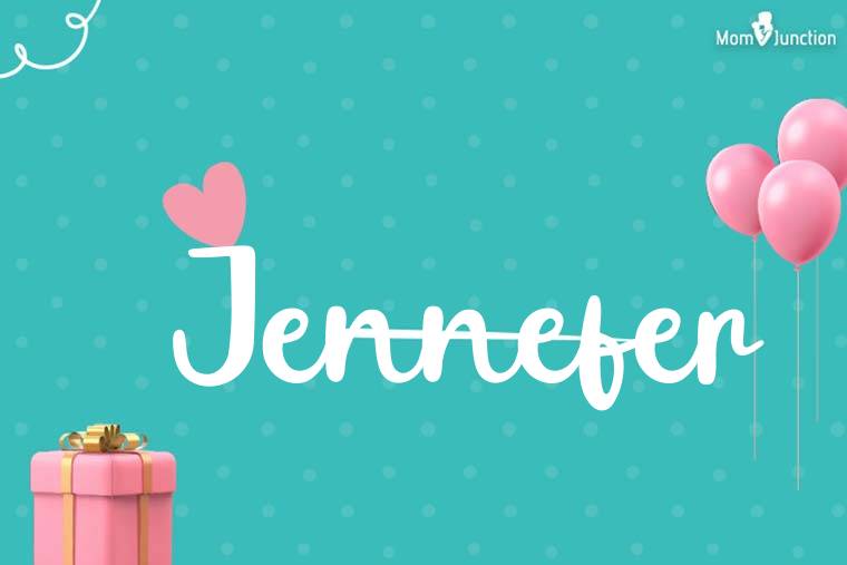 Jennefer Birthday Wallpaper