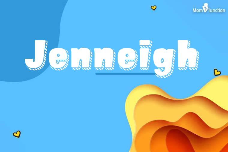 Jenneigh 3D Wallpaper