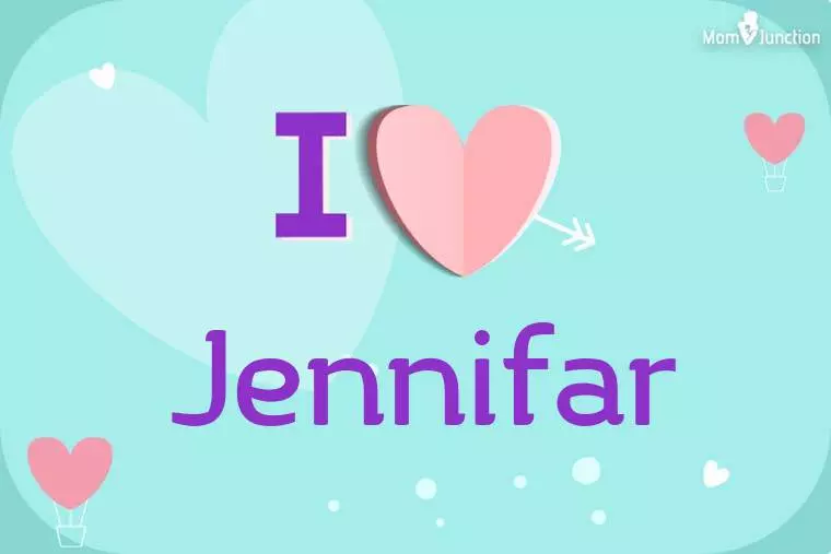 I Love Jennifar Wallpaper