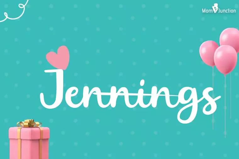 Jennings Birthday Wallpaper