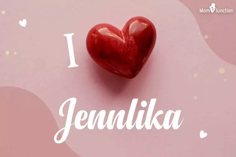 I Love Jennlika Wallpaper