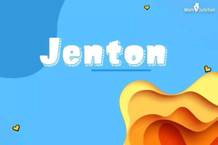 Jenton 3D Wallpaper