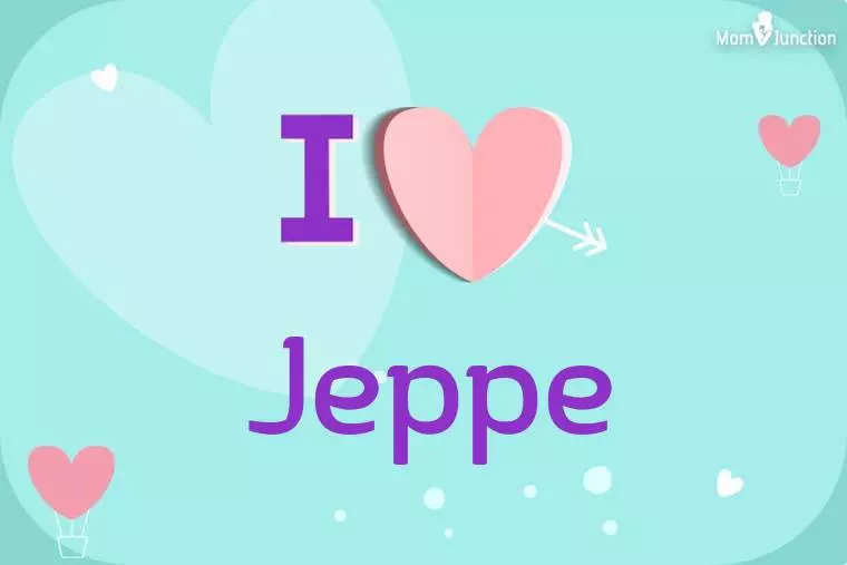 I Love Jeppe Wallpaper