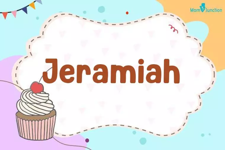 Jeramiah Birthday Wallpaper