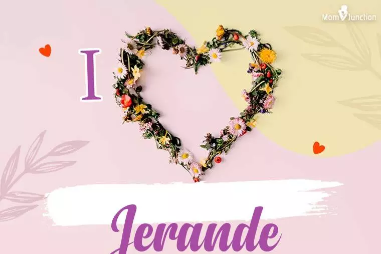 I Love Jerande Wallpaper