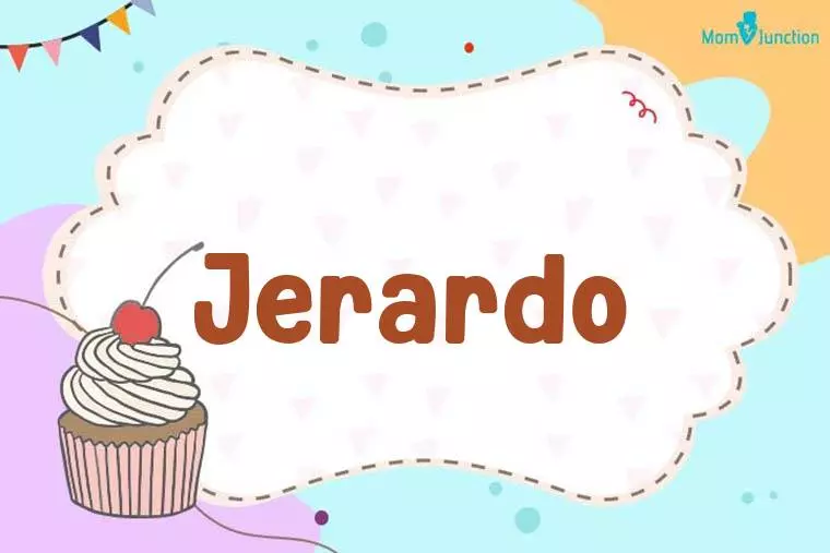 Jerardo Birthday Wallpaper