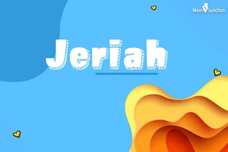 Jeriah 3D Wallpaper