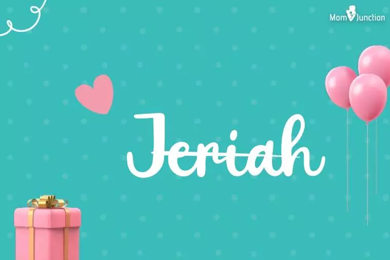 Jeriah Birthday Wallpaper