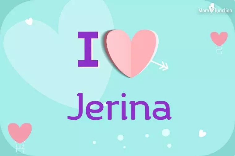 I Love Jerina Wallpaper