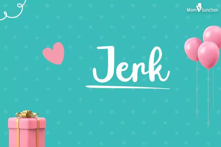 Jerk Birthday Wallpaper