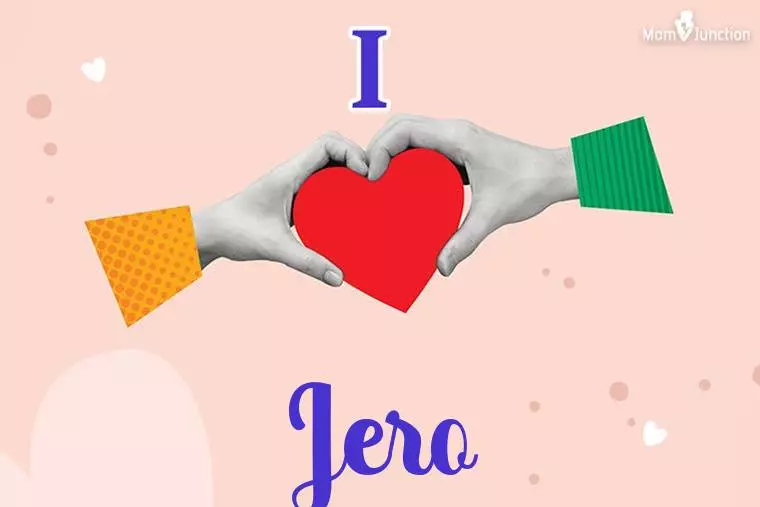 I Love Jero Wallpaper